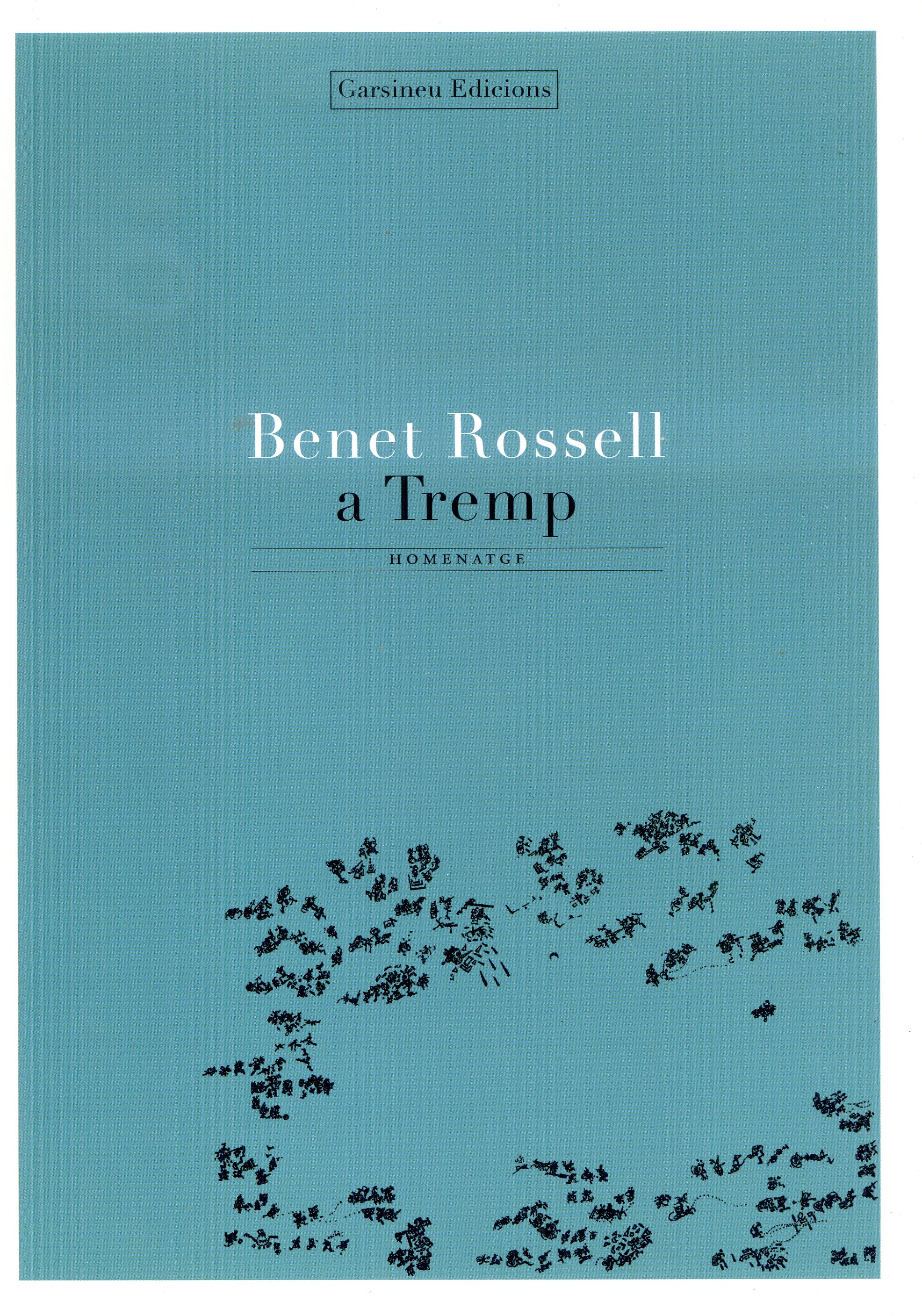 Benet Rossell a Tremp : Homenatge / Trola, La : Butlletí del Club Excursionista Lithines (Tremp, 1953-54) : Edició Facsímil - Portada